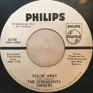 The Serendipity Singers - Beans In My Ears / Sailin' Away