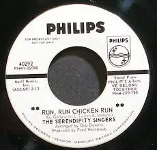 Serendipity Singers - Run, Run Chicken Run