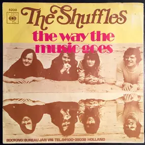 The Shuffles - The Way The Music Goes