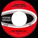 7inch Vinyl Single - The Shirelles - Everybody Loves A Lover