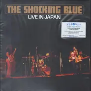 The Shocking Blue - Live in Japan