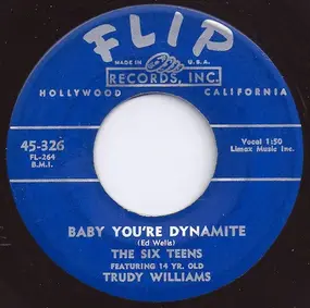 Six Teens - Baby You're Dynamite / My Surprise