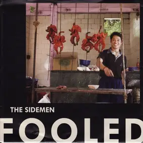 The Sidemen - Fooled