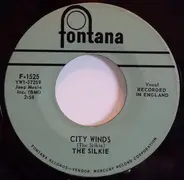 The Silkie - You've Got To Hide Your Love Away / City Winds