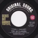 7inch Vinyl Single - Skyliners - This I Swear