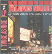 Double LP - The Studio London Orchestra & Singers - In The Mood For 40 Swinging Broadway Melodies