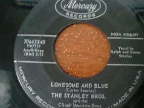 The Stanley Brothers - Lonesome And Blue / Orange Blossom Special
