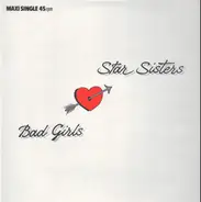 The Star Sisters - Bad Girls