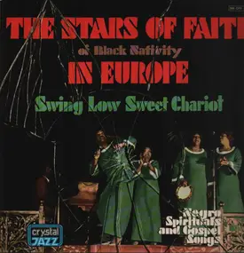 The Stars of Faith - In Europe - Sweet Low Sweet Chariot (Negro Spirituals And Gospel Songs)