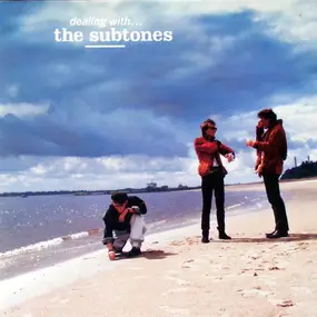 Subtones - Dealing With...