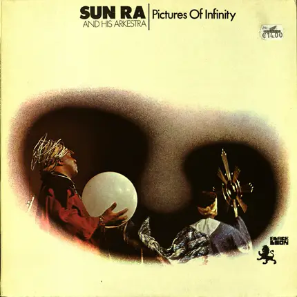 The Sun Ra Arkestra - Pictures of Infinity