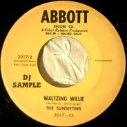 The Sunsetters - Tennessee Walkin' Horse / Waltzing Willie