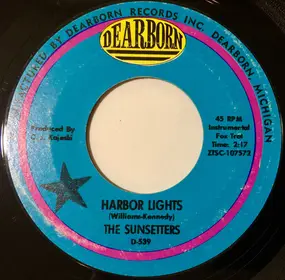 The Sunsetters - Goodbye To Rome / Harbor Lights