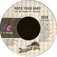 The Sunshine Band - Rock Your Baby / S.O.S.