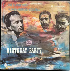 The Super Trio - Birthday Party