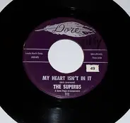 The Superbs - My Heart Isn't In It / Sad Sad Day