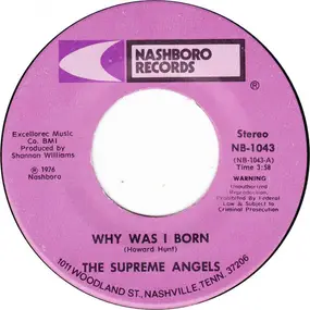 Supreme Angels - Why Was I Born