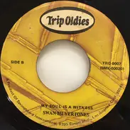 The Swan Silvertones - Oh Mary Don't You Weep / My Soul Is A Witness