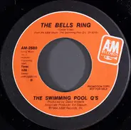 The Swimming Pool Q's - The Bells Ring