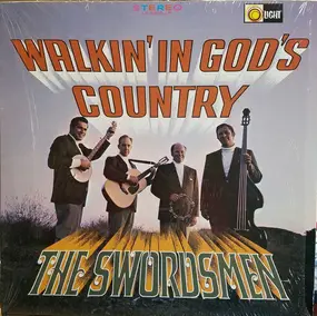 The Swordsmen - Walkin' In God's Country