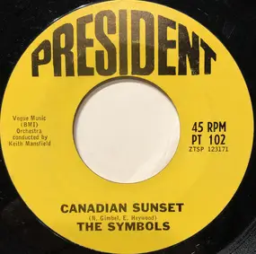The Symbols - Canadian Sunset / The Gentle Art Of Loving