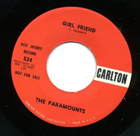 The Paramounts - Girl Friend / Trying