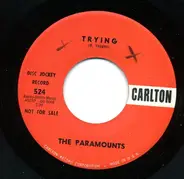 The Paramounts - Girl Friend / Trying
