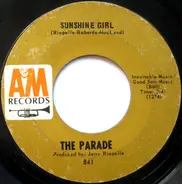 The Parade - Sunshine Girl / This Old Melody