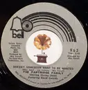 7inch Vinyl Single - The Partridge Family Starring Shirley Jones Featuring David Cassidy - Doesn't Somebody Want To Be Wanted - Terre Haute Pressing