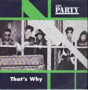 12'' - The Party - That's Why