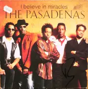 12'' - The Pasadenas - I Believe In Miracles