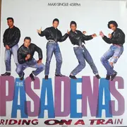 12inch Vinyl Single - The Pasadenas - Riding On A Train