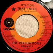 The Persuasions - It's You That I Need