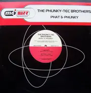 The Phunky-Tec Brothers - Phat & Phunky