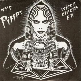 The Pimps - Wicca Chicka E.P.