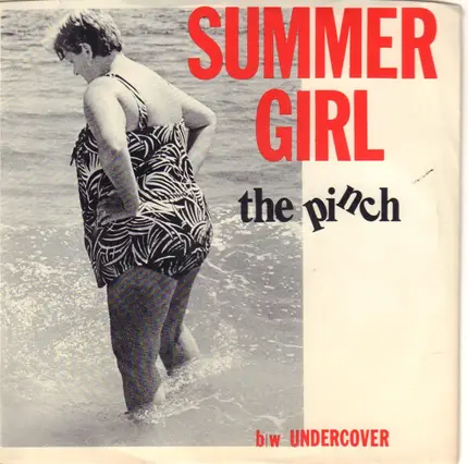 The Pinch - Summer Girl / Undercover