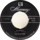 7inch Vinyl Single - The Platters - My Prayer / Heaven On Earth