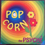 12inch Vinyl Single - The Psyche - Pop Corn