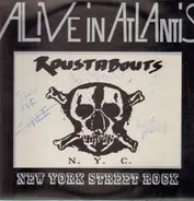 The Roustabouts - Alive In Atlantis