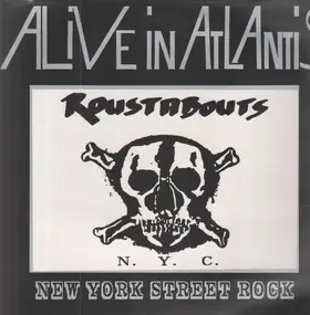 Roustabouts - Alive In Atlantis