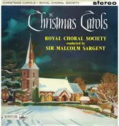 The Royal Choral Society - Christmas Carols