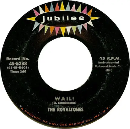 The Royaltones - Poor Boy / Wail!