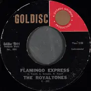 The Royaltones - Flamingo Express / Tacos