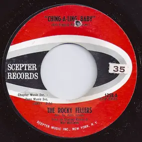 The Rocky Fellers - Ching-A-Ling Baby / Hey Little Donkey