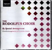 The Rodolfus Choir - By Special Arrangement