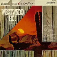 The Roland Shaw Orchestra - Westward Ho!