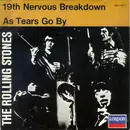 7inch Vinyl Single - The Rolling Stones - 19th Nervous Breakdown / As Tears Go By