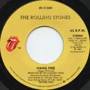 7inch Vinyl Single - The Rolling Stones - Hang Fire - Allied Pressing