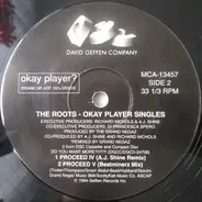 The Roots - Okay Player Singles