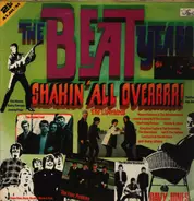 The Rattles a.o. - The Beat Years: Shakin' All Overrrr!